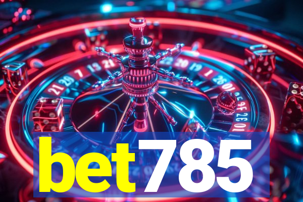 bet785