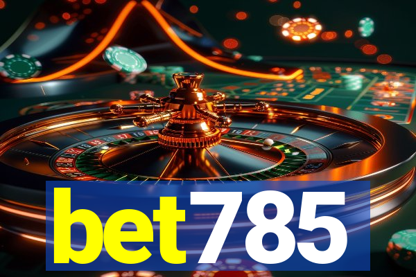 bet785