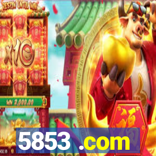 5853 .com