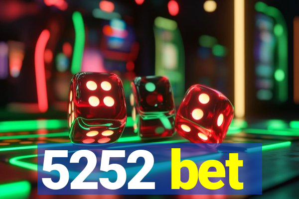 5252 bet