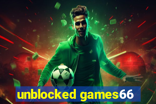 unblocked games66