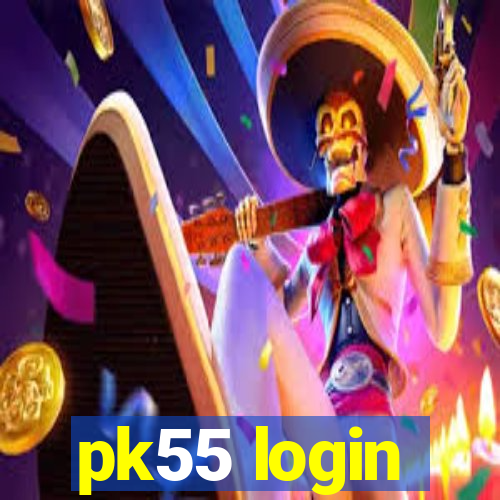 pk55 login