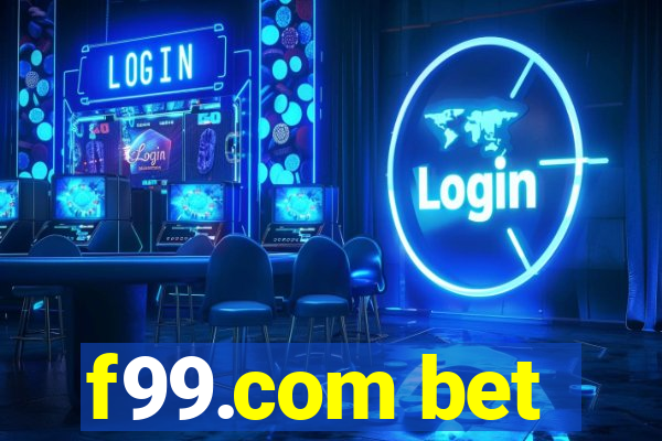 f99.com bet