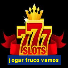 jogar truco vamos