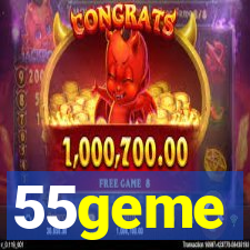 55geme