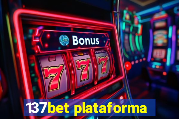137bet plataforma
