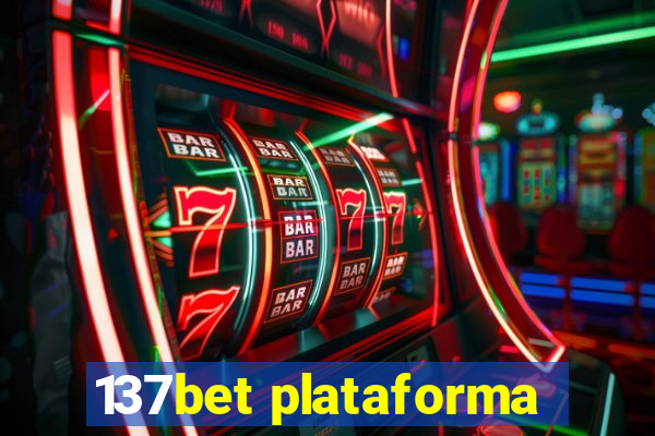 137bet plataforma