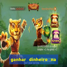 ganhar dinheiro na internet jogando
