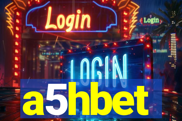 a5hbet
