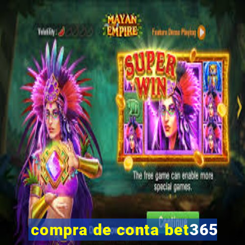 compra de conta bet365