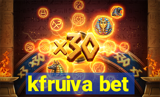 kfruiva bet