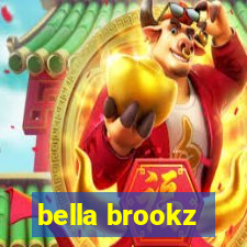 bella brookz