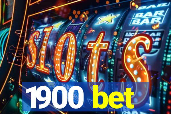 1900 bet