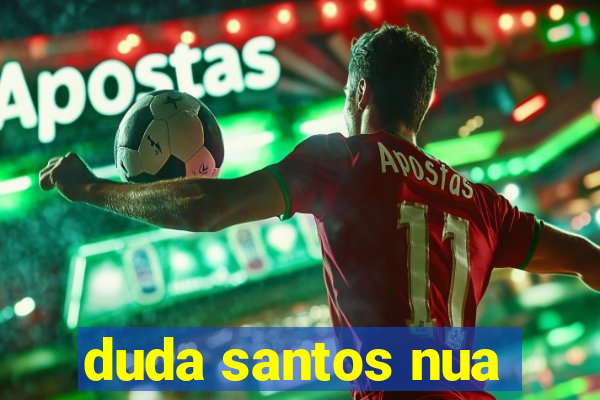 duda santos nua