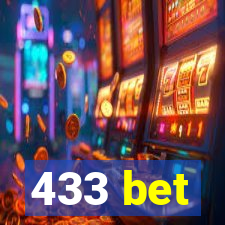 433 bet