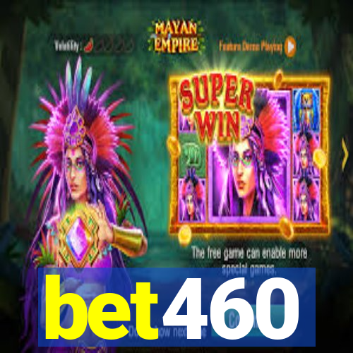 bet460