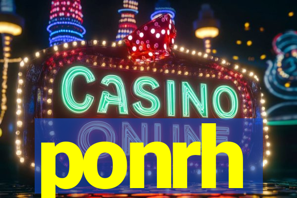 ponrh
