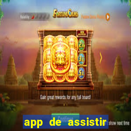 app de assistir jogo ao vivo gratis