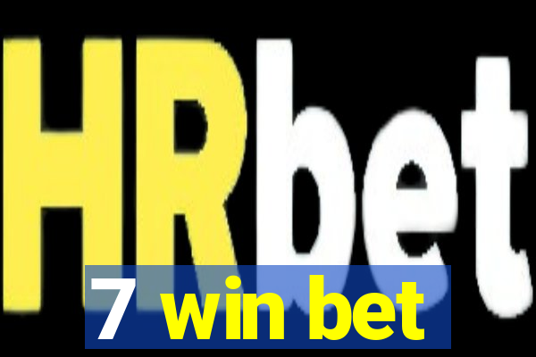 7 win bet
