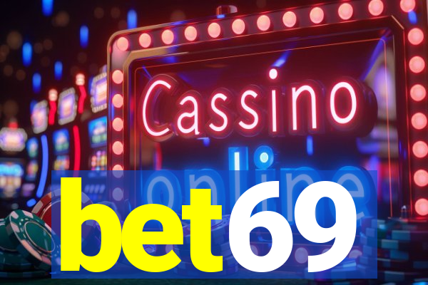bet69