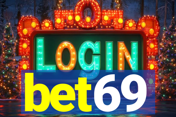 bet69