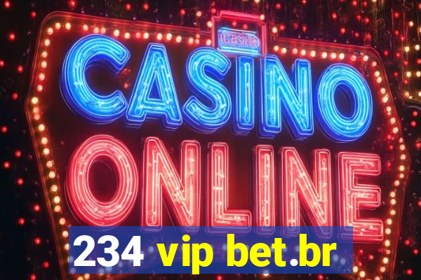 234 vip bet.br