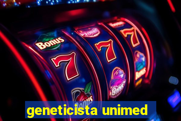 geneticista unimed