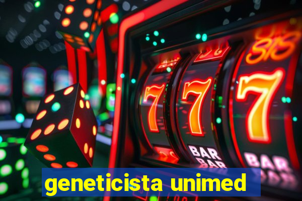 geneticista unimed