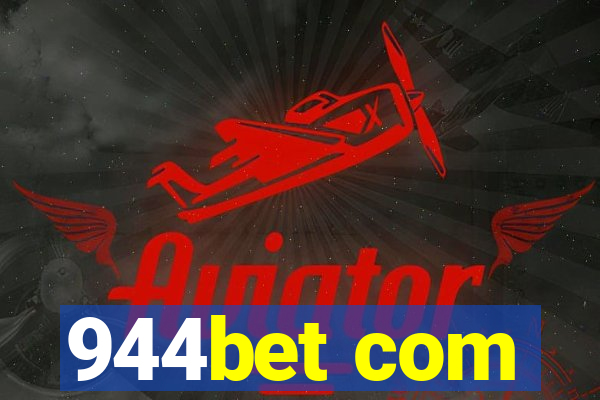 944bet com