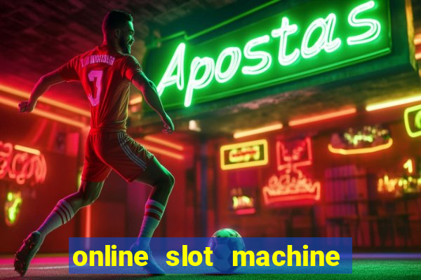 online slot machine games real money