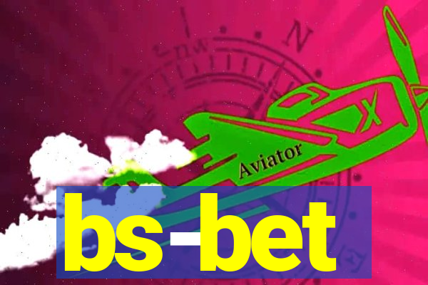 bs-bet