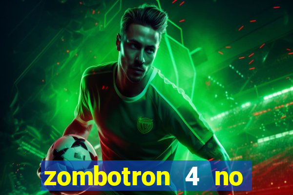 zombotron 4 no click jogos