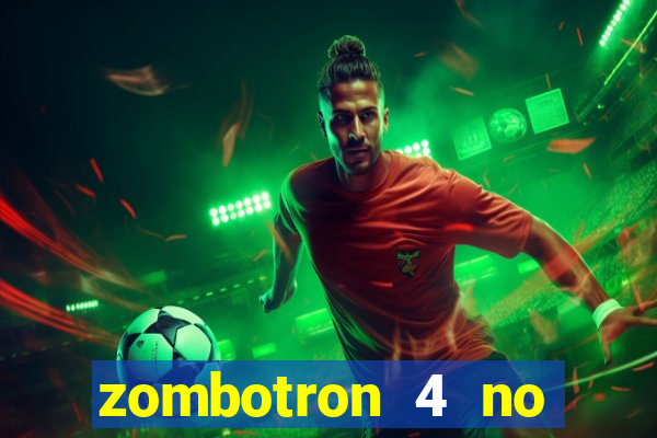 zombotron 4 no click jogos