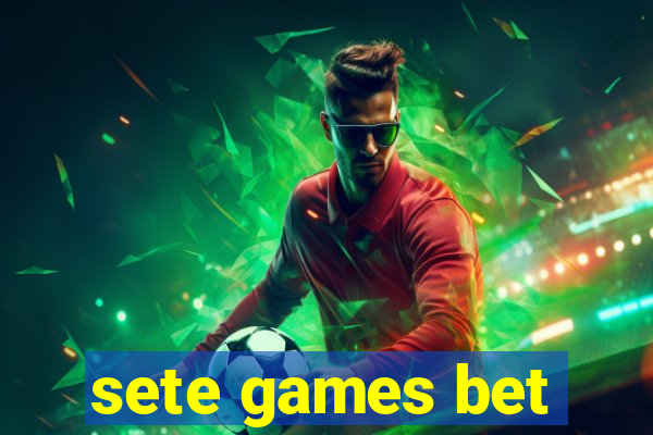 sete games bet