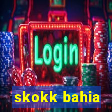 skokk bahia