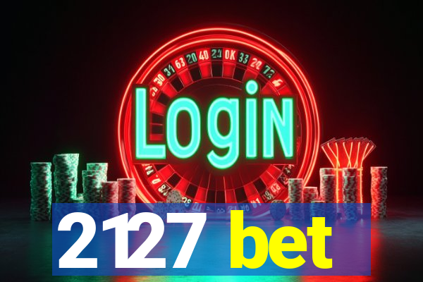 2127 bet