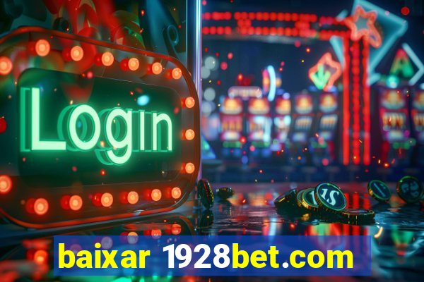 baixar 1928bet.com