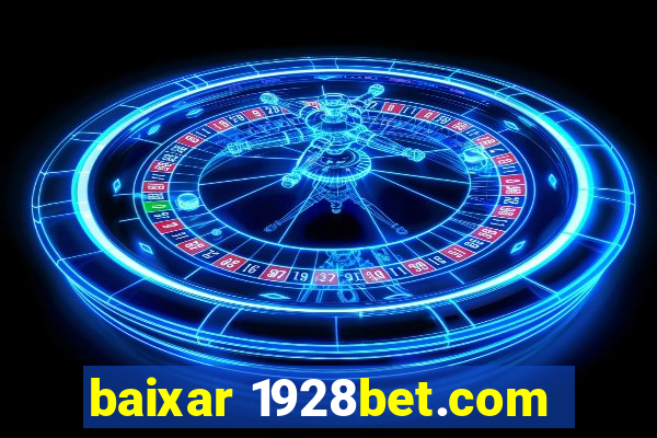 baixar 1928bet.com