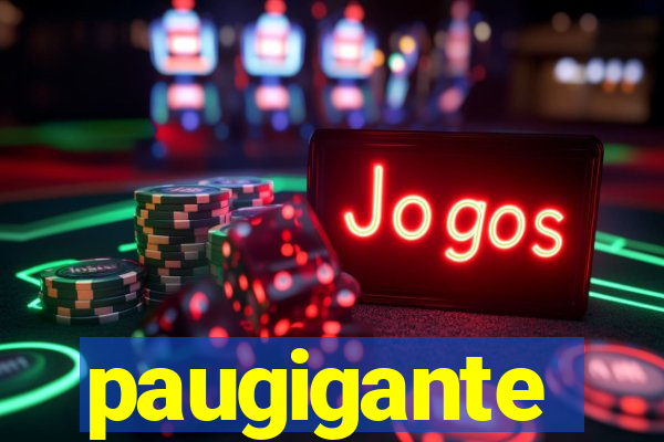 paugigante