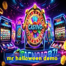 mr halloween demo