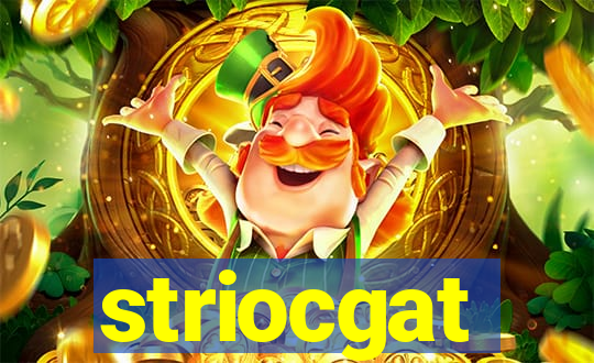 striocgat