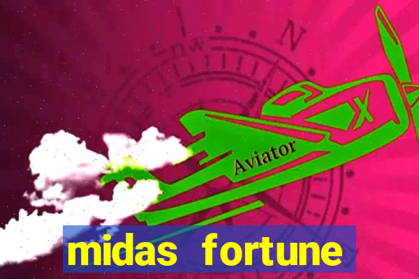 midas fortune minutos pagantes