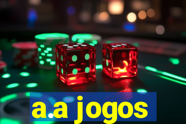 a.a jogos