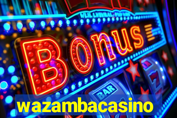 wazambacasino
