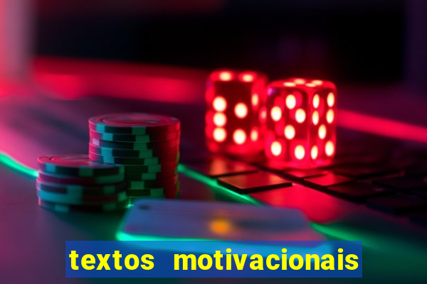 textos motivacionais para equipes