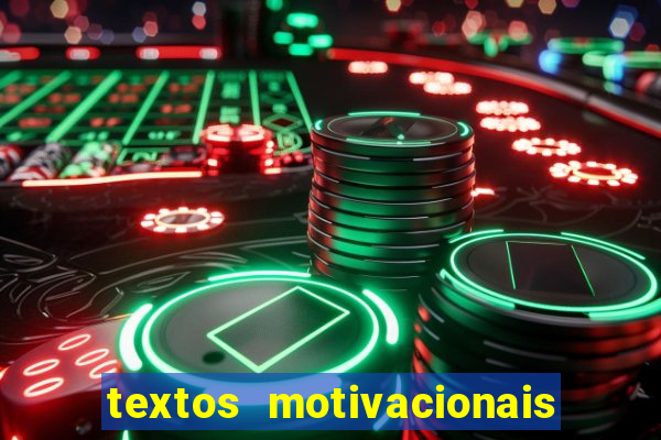 textos motivacionais para equipes