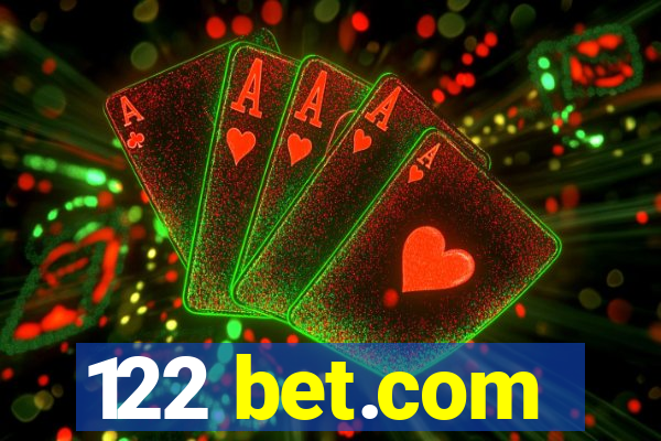 122 bet.com