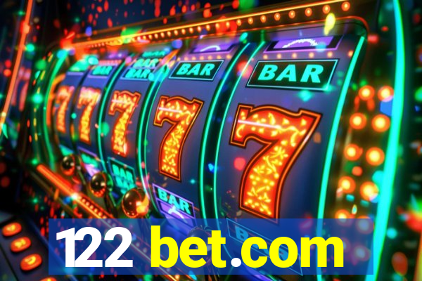122 bet.com