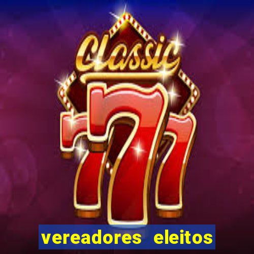 vereadores eleitos em cerejeiras
