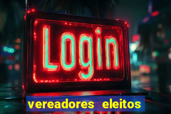 vereadores eleitos em cerejeiras